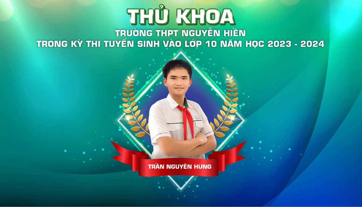 Thủ khoa trường THPT Nguyễn Hiền