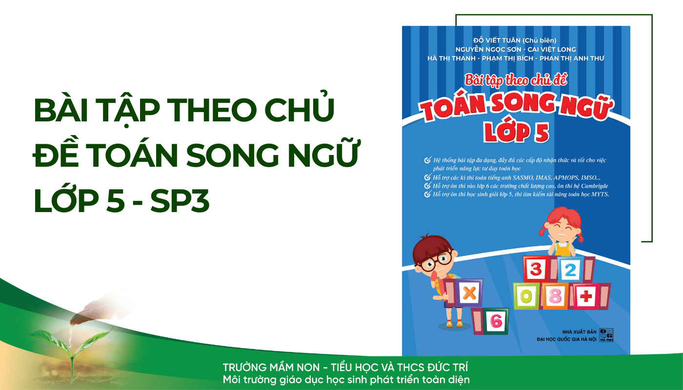 Bài tập theo chủ đề Toán Song Ngữ lớp 5 - SP3