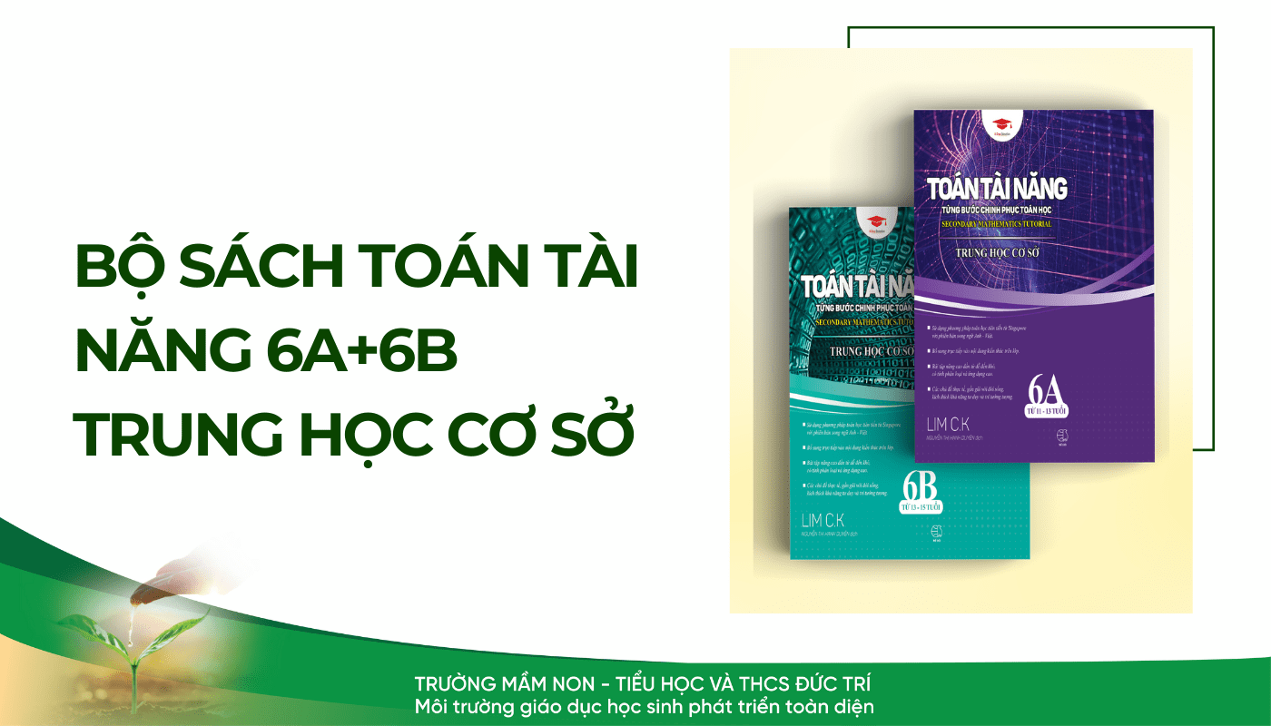 Bộ sách Toán tài năng 6A+6B trung học cơ sở