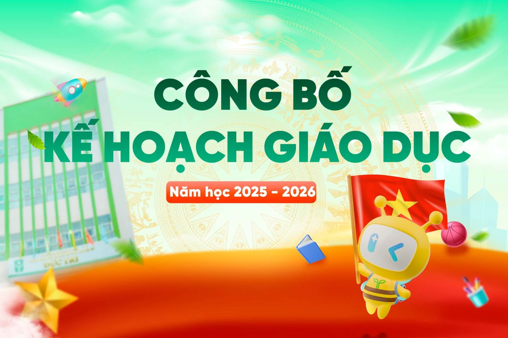 Kế hoạch giáo dục năm học 2025 - 2026 Trường Đức Trí
